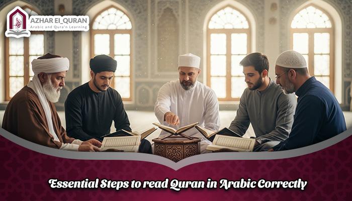  Essential Steps to read Quran in Arabic Correctly
